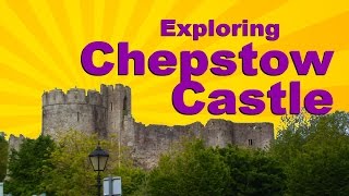 Chepstow Castle Explore the former Castle Striguil in Chepstow Monmouthshire Wales [upl. by Langdon]