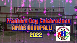 Freshers Day Celebrations APMS Gudupalli2022 [upl. by Eetak]