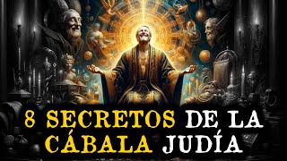 8 SECRETOS de la CÁBALA JUDÍA Para Obtener DINERO y PODER [upl. by Leuqram]