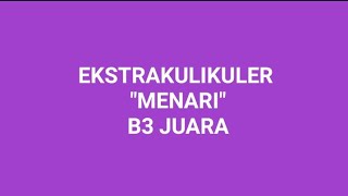 Esktrakulikuler Menari kelas B3😍 [upl. by Ardell]