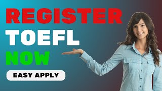 StepbyStep TOEFL Registration [upl. by Cnahc]