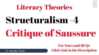 Structuralism 4  Critique of Saussure  Literary Theory  NTA NET PGT TGT English [upl. by Schuler]