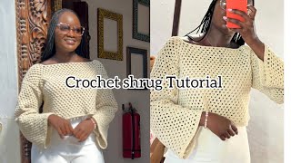 Easy crochet shrugcrochet top tutorial [upl. by Ahseyi255]