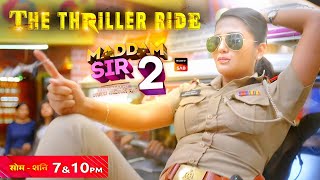 Maddam Sir Season 2  The Thriller Ride  New Promo  Coming Soon  Latest Update [upl. by Rosenblum]