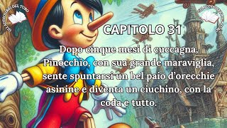 PINOCCHIO Capitolo 31 di CARLO COLLODI [upl. by Eamaj]