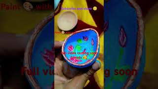 Diya painting art diwalispecial diyapainting paint 🎨 with mary 🖌️🎨❤ [upl. by Mccarty]