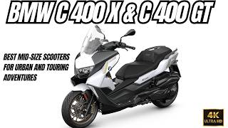 2024 BMW C 400 X amp C 400 GT Best MidSize Scooters for Urban and Touring Adventures Motorbikespace [upl. by Enaz958]