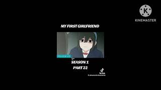 first girlfriend ep 22 one animation [upl. by Aek]