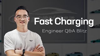 Engineer QampA Blitz Fast Charging [upl. by Adele]