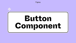 Figma tutorial Build reusable components 3 of 8 [upl. by Adhern282]