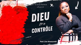 Dieu est au Contrôle  Culte spécial  Pasteur Lise Manzambi  Casarhema [upl. by Siusan654]