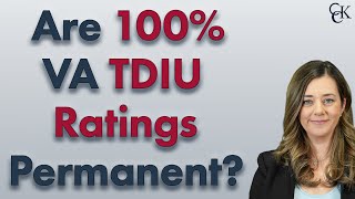 Is Your 100 VA Individual Unemployability TDIU Rating Permanent [upl. by Nahsez]