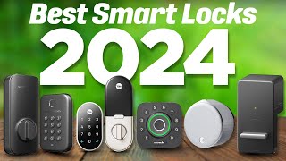 Best Smart Locks 2024 Who Is The NEW 1 [upl. by Nannette]