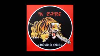 Round One  In Zaire Blood Mix 1985 [upl. by Anna-Diane967]