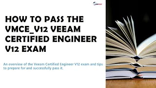 Veeam Certified Engineer VMCEv12 Exam Prep amp Free Practice Exam [upl. by Leasi233]