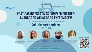 Curso de Práticas Integrativas Complementares Avanços na Atuação de Enfermagem [upl. by Chara]