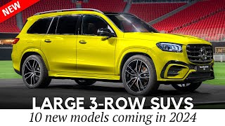 Top 10 Newest Large SUVs with 3Row Seating for 2024 MY [upl. by Nwatna]