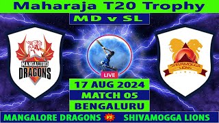 Mangalore Dragons vs Shivamogga Lions  MD vs SL  Maharaja T20 Trophy 2024  Cricket Info Live [upl. by Maurice]