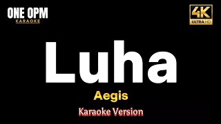 Luha  Aegis karaoke version [upl. by Labana295]