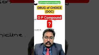 O P Compound Poisoning  Drug of Choice  Made Easy neetpg exam pharmacology [upl. by Aniham]