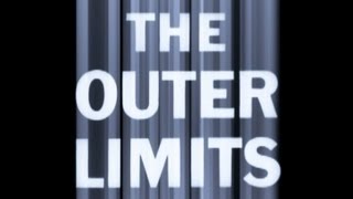 The Outer Limits Intro [upl. by Llorre]