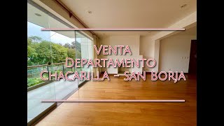 VENTA CHACARILLASAN BORJALIMA DEPARTAMENTO CON VISTA A PARQUE Y BALCÓN GRANDE [upl. by Ahsyas]