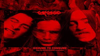 CARCASS  Exhume To Consume [upl. by Emelyne]