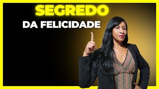 SEGREDO DA FELICIDADE [upl. by Nnave]