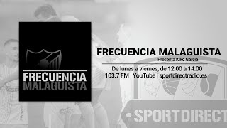 Frecuencia Malaguista 081124 [upl. by Campball]