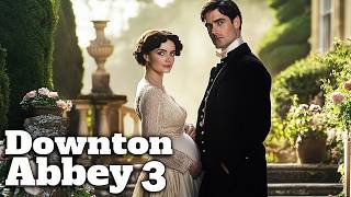 DOWNTON ABBEY 3 Teaser 2025 With Matthew Goode amp Michelle Dockery [upl. by Scheld]