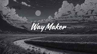 Way Maker  Christian Song Lyrics christianmusic [upl. by Tommie]