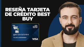 RESEÑA Tarjeta de crédito Best Buy Tarjeta de crédito de grandes almacenes [upl. by Wilfred]