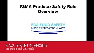 FSMA Produce Safety Rule Overview [upl. by Luci]