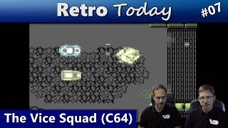 RetroToday 07 The Vice Squad C64 [upl. by Odraner]