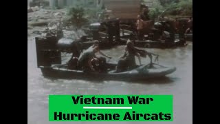 1967 VIETNAM WAR RAW FOOTAGE HURRICANE AIRCAT AIRBOATS VIETNAMESE RECEIVE MEDICAL CARE 83585 [upl. by Nrubua]