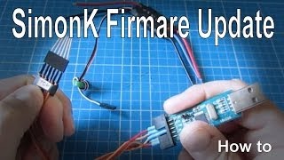 How to update SimonK Firmware on ESCs using an USBASP tool [upl. by Alyakcm]