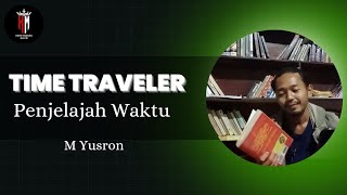 Membaca Seolah Seperti Time Traveler  Yusron membaca timetraveler [upl. by Rosa]