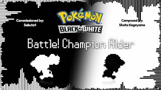 Battle Champion Alder  Remastered  Pokémon Black amp White JustRyland Arrangement [upl. by Nylhsoj786]