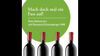 Mach doch mal ein Fass auf  Rote Rebsorten – Virtuelle WeinTour November 2021 [upl. by Dwyer950]