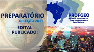 PROFGEO 2025 EDITAL PUBLICADO [upl. by Ettenoitna]