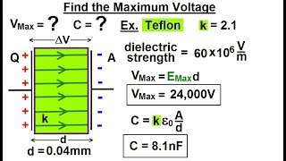 Physics  EampM Ch 391 Capacitors amp Capacitance Understood 23 of 27 Maximum Voltage [upl. by Ogeid311]