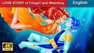 LOVE STORY of Fire Princess amp Water Prince ❤️ Bedtime Stories 🌛 Fairy Tale WOAFairyTalesEnglish [upl. by Ocer613]