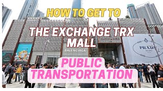 How to go MRT Tun Razak Exchange TRX Mall  KL public transportation  The Exchange TRX Mall [upl. by Say]