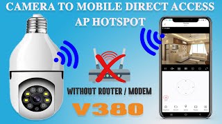 V380 wifi camera connect to mobile app without router only using mobile AP hotspot wifi [upl. by Kammerer]