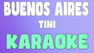 buenos aires KaraokeInstrumental  TINI [upl. by Eileek]