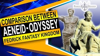 The Aeneid And The Odyssey Comparison  Virgil Vs Homer Confrontation  Fedrick Fantasy Kingdom [upl. by Nnave564]