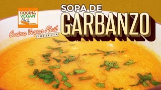 Sopa de garbanzo  Cocina Vegan Fácil Reeditado [upl. by Pricilla]