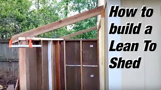 How to build a Lean to shed [upl. by Airreis521]