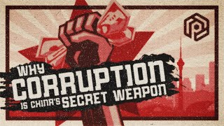 Why Corruption is Chinas Secret Weapon [upl. by Sirtaeb602]