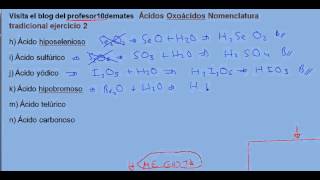 Formulación inorgánica 50 Ácidos Oxoácidos Nomenclatura tradicional ejercicio 2b [upl. by Tiphany81]